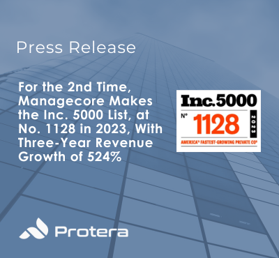 For the 2nd Time, Managecore Makes the Inc. 5000 List, at No. 1128 in 2023, With Three-Year Revenue Growth of 524%